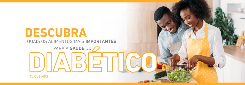 Banner - Descubra quais os alimentos mais importantas para a saúde do Diabético